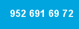 952 691 69 72